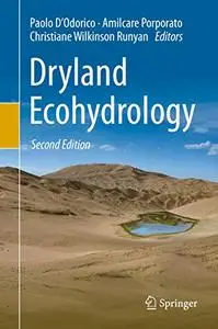 Dryland Ecohydrology 2nd Edition