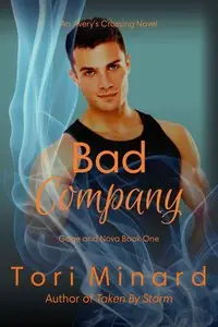 Bad Company (Avery's Crossing: Gage and Nova Book 1)