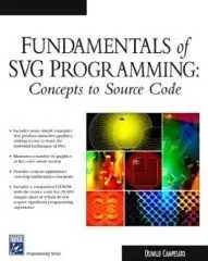 Fundamentals of SVG Programming: Concepts to Source Code (Repost)