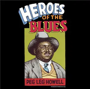 Peg Leg Howell & Eddie Anthony - Complete Recorded Works Vol.2 (1928-30) (1993/2000)