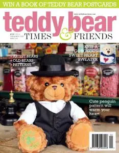 Teddy Bear Times - Issue 245 - February-March 2020
