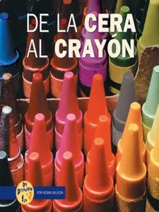 From Wax to Crayon (Start to Finish)  
