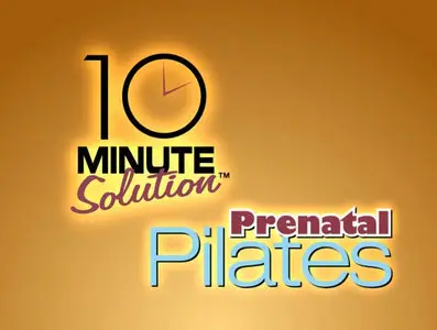 10 Minute Solution: Prenatal Pilates