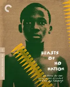 Beasts of No Nation (2015) [The Criterion Collection]