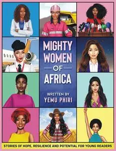 «Mighty Women of Africa» by Yemu Phiri