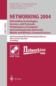Networking 2004: Networking Technologies, Services, and Protocols by Nikolas Mitrou[Repost]