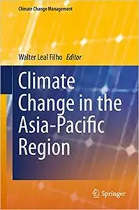 Climate Change in the Asia-Pacific Region (Repost)