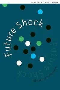 «Future Shock» by Joanna Campbell, Manisha Khemka