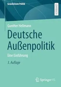 Deutsche Außenpolitik: Eine Einführung, 3. Auflage