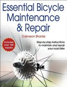 Essential Bicycle Maintenance & Repair (repost)