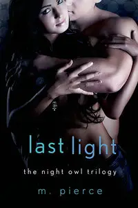 Last Light (The Night Owl Trilogy)