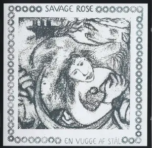 Savage Rose - En Vugge Af Stål (Cradle of Steel) (1982)