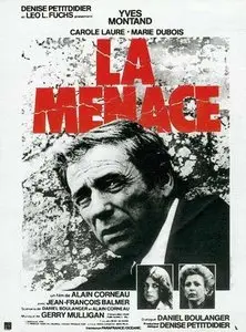 La menace / The Threat (1977)