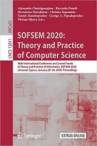 SOFSEM 2020: Theory and Practice of Computer Science: 46th International Conference on Current Trends in Theory and Prac