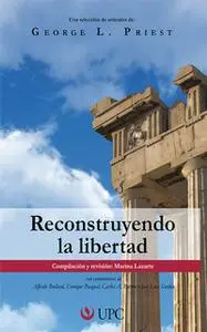 «Reconstruyendo la libertad» by Marina Lazarte