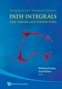 Path Integrals: New Trends and Perspectives (repost)