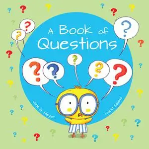 «A Book of Questions» by Jane G. Meyer