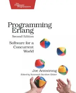 Programming Erlang: Software for a Concurrent World, 2 edition