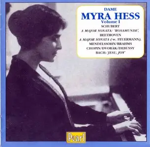 Dame Myra Hess Volume 1 · Works by Bach, Schubert, Beethoven [with Feuermann], Chopin, etc. [Re-Up]