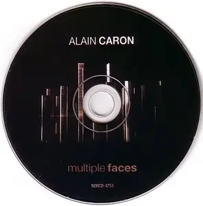 Alain Caron - Multiple Faces (2013) {Norac}