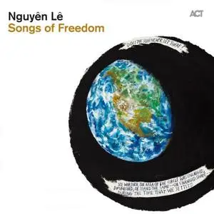 Nguyên Lê - Songs of Freedom (2011) [Official Digital Download]