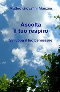 Ascolta il tuo respiro