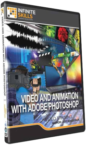 Infinite Skills - Editing Video With Photoshop