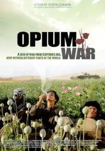 Opium War (2008)