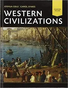 Western Civilizations - Combined Volume