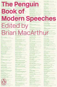 The Penguin Book of Modern Speeches