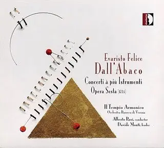 Evaristo Felice Dall'Abaco 12 Concerti, op.6 (Reup)