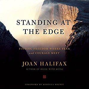 Standing at the Edge: Finding Freedom Where Fear and Courage Meet [Audiobook]