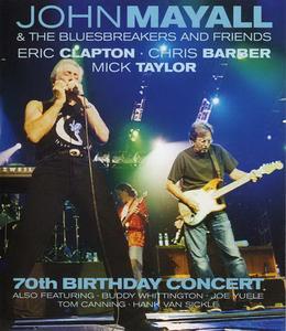 John Mayall & The Bluesbreakers and Friends - 70th Birthday Concert (2003)