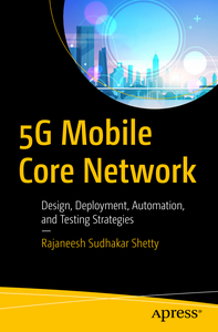 5G Mobile Core Network