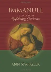 Immanuel: Praying the Names of God Through the Christmas Season