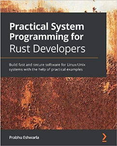 Practical System Programming for Rust Developers (Code Files)