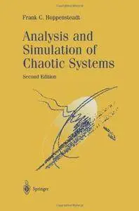Analysis and Simulation of Chaotic Systems (2nd edition) (Repost)