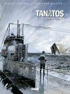 Tanâtos - Tome 3 - Le mystère du lusitania - (re-up)