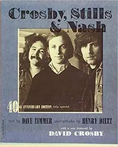 Crosby, Stills & Nash: The Biography