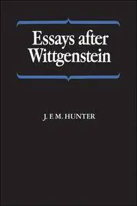 Essays after Wittgenstein (Heritage)