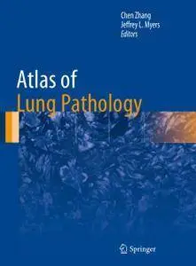 Atlas of Lung Pathology (repost)