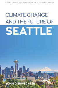 Climate Change and the Future of Seattle