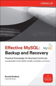 Effective MySQL Backup and Recovery (Oracle Press)