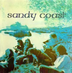 Sandy Coast - Sandy Coast (1971) & Stone Wall (1973) {2013, 2 Original Albums}