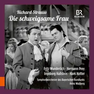 Symphonieorchester des Bayerischen Rundfunks & Heinz Wallberg - Richard Strauss: Die Schweigsame Frau (Scenes) (2024) [24/96]