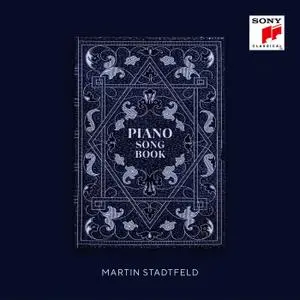 Martin Stadtfeld - Piano Songbook (2021) [Official Digital Download 24/48]