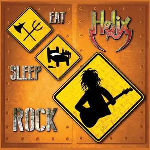 Helix - Eat Sleep Rock (2020)