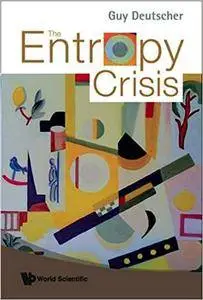 The Entropy Crisis (Repost)