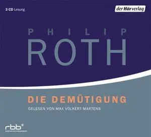 Philip Roth - Die Demütigung