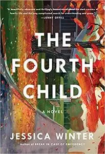 The Fourth Child: A Novel